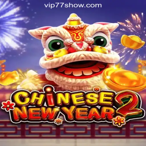 Exploring CHINESENEWYEAR2: The Latest Craze on 77show.bet Online Casino Brasil #1