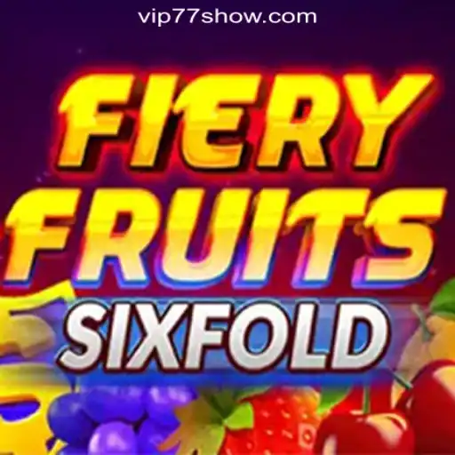 FieryFruitsSixFold: A Thrilling New Game at 77show.bet Online Cassino Brasil #1